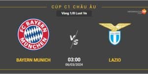 Nhận định Bayern vs Lazio 6/3 lượt về cúp C1 Châu Âu